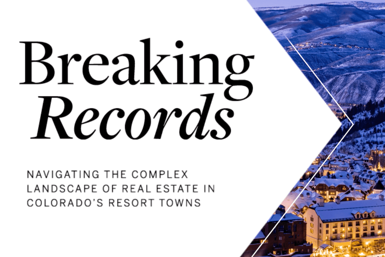 The Crested Butte Real Estate Market Is Breaking Records