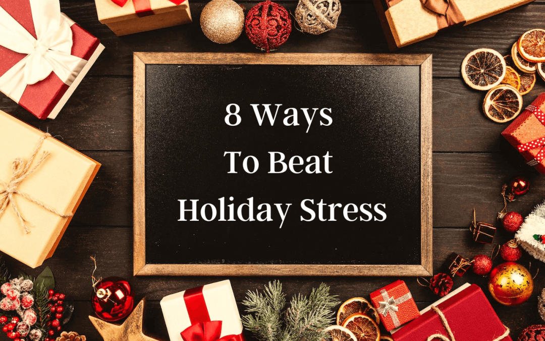 Crested Butte real estate - holiday background with chalk board that says "8 Ways to Beat Holiday Stress"